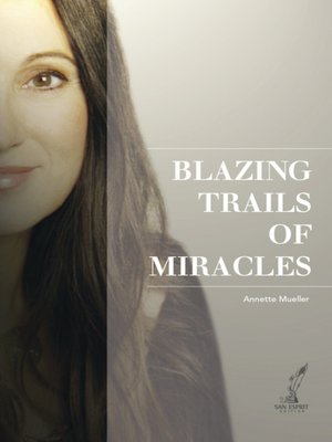 cover image of Blazing Trails of Miracles